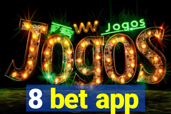 8 bet app